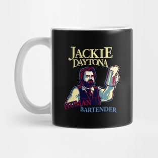 Jackie Daytona Human Bartender Mug